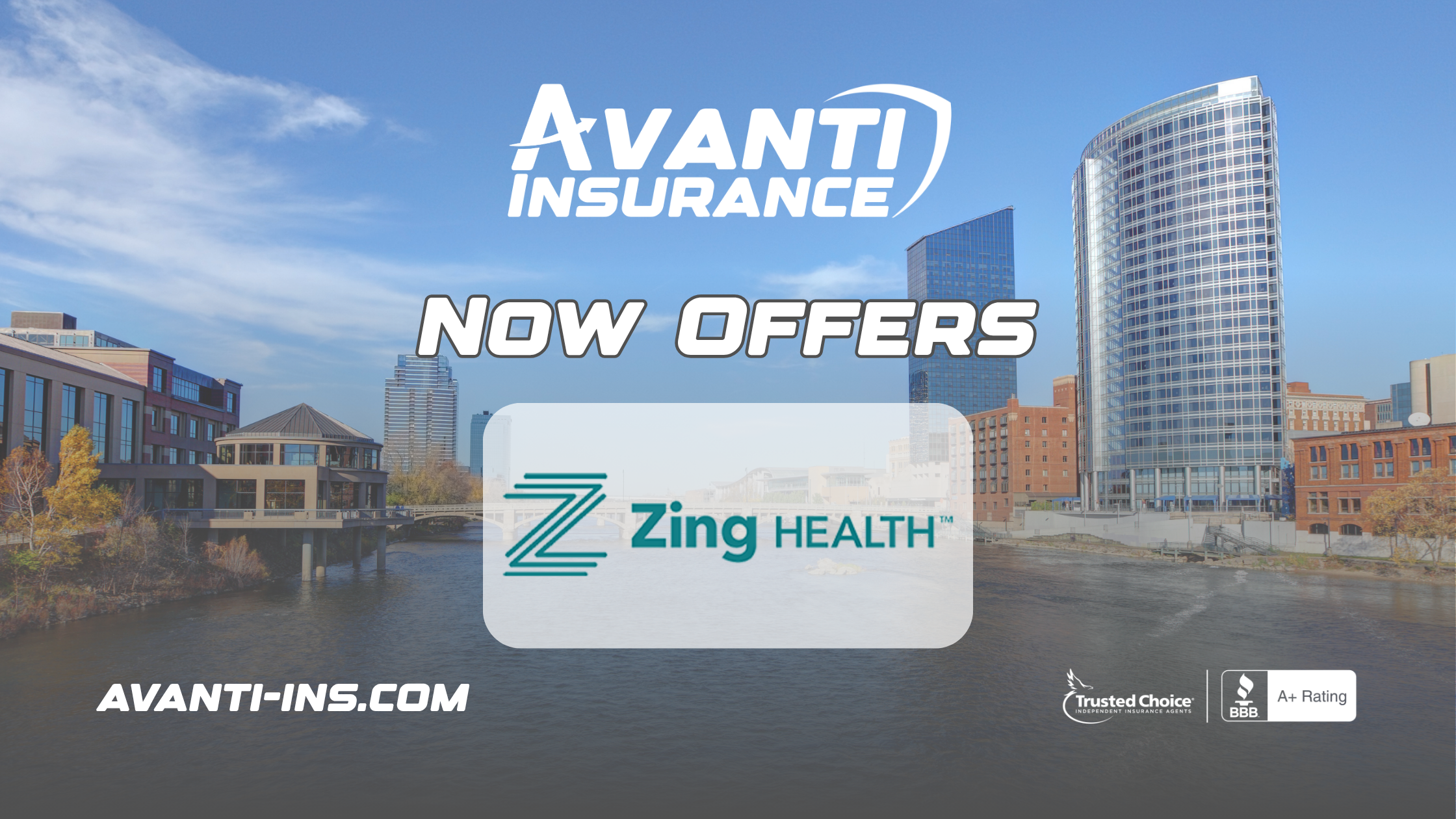 Avanti Insurance Agency now offers Zing Health insurance plans.
